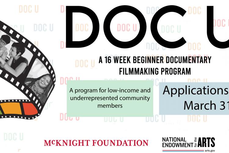 on the left side a film reel with small photos from previous Doc U cohorts. In the middle in black bold letters it says Doc U with smaller black letters a 16 week documentary beginner program. Application deadline March 31