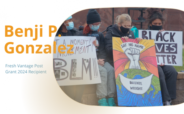 a white background with a still from the film with yellow lettering that says Benji P. Gonzalez. The still is three people holding Black Lives Matters Posters