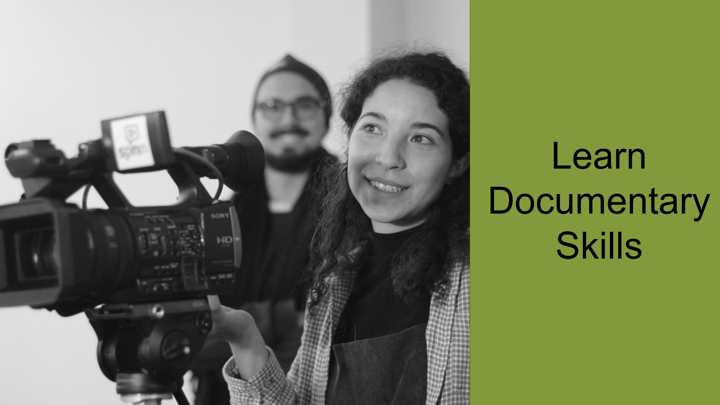 Black and white photo with two people and a video camera. The right third of the page has a green background with black text that says Learn Documentary Skills